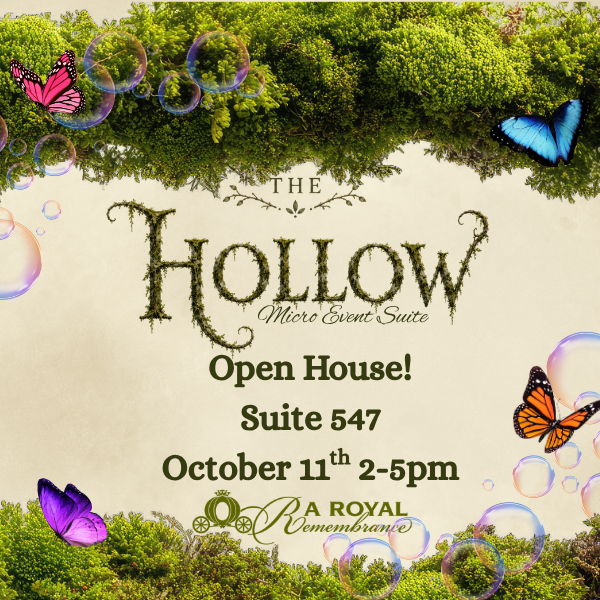 The Hollow~ Open House